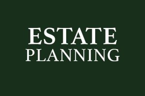 Estate Planning